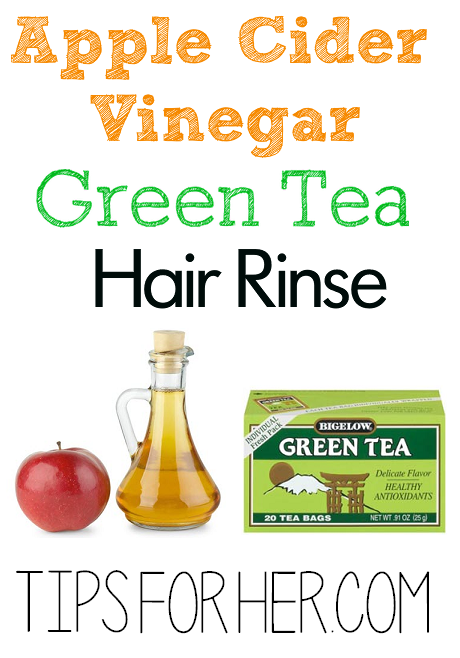 apple cider vinegar green tea hair rinse