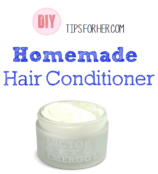 homemade hair conditioner