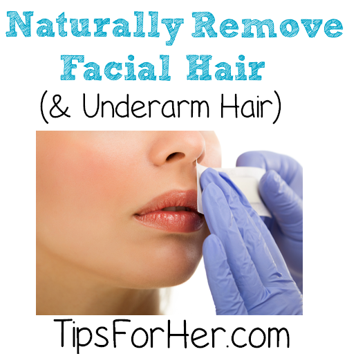 Remove Facial & Underarm Hair