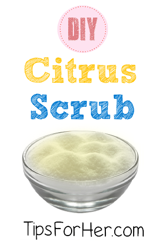 DIY Citrus Scrub