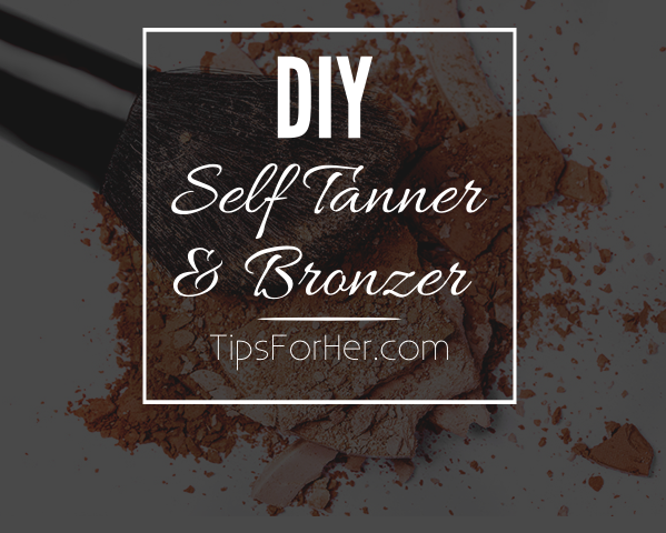 DIY Self Tanner & Bronzer