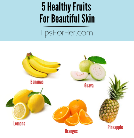 5 Healthy Fruits for Beautiful Skin