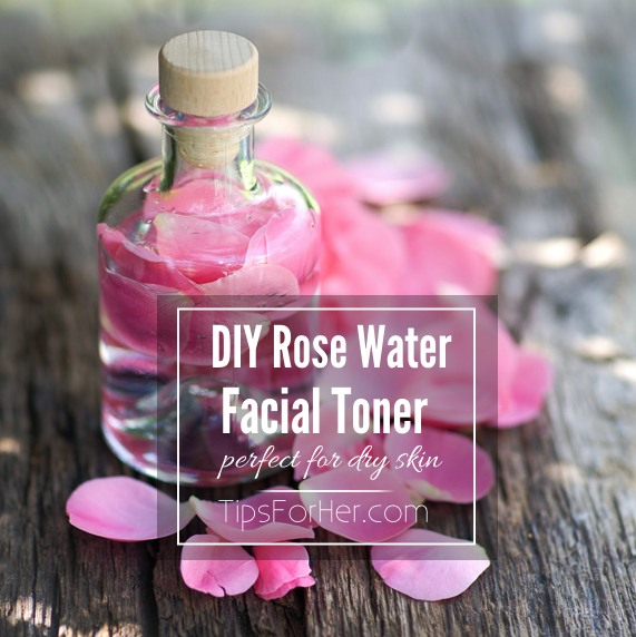DIY Rose Water Facial Toner