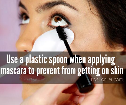 Use a plastic spoon when applying mascara to prevent from getting on your skin.