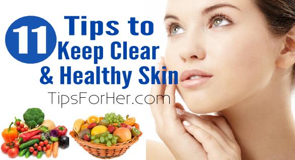 11-tips-for-clear-healthy-skin