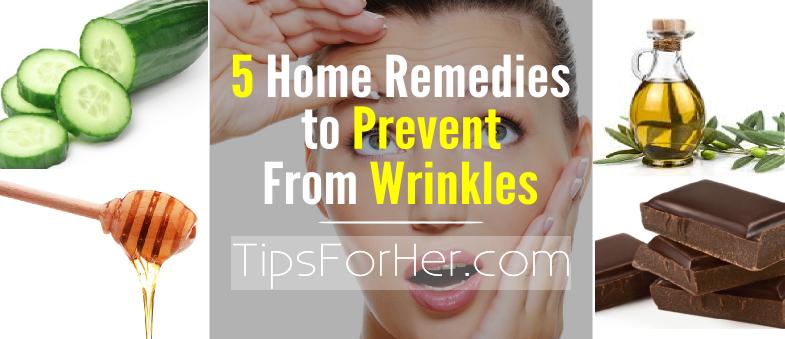 home-remedies-to-prevent-from-wrinkles